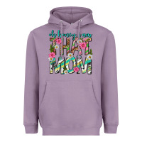 Lavender oh honey i am that mom mothers day Heavyweight Hoodie - texasbilliewilder