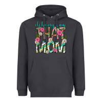 Smoke oh honey i am that mom mothers day Heavyweight Hoodie - texasbilliewilder