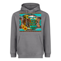 Keep Your Soul Clean And Your Boots Dirty Heavyweight Hoodie | Teevron