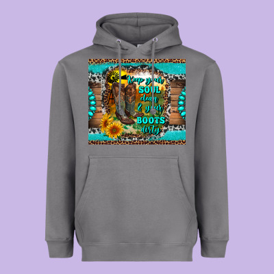 Keep Your Soul Clean And Your Boots Dirty Heavyweight Hoodie Designed By Ranaportraitstore