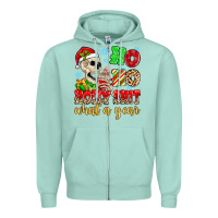 Seafoam ho ho holy shit what a year Zipper Hoodie - MaliasSmallBusiness