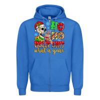 True Royal ho ho holy shit what a year Zipper Hoodie - MaliasSmallBusiness