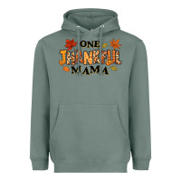 Sage one thankful mama Heavyweight Hoodie - texasbilliewilder