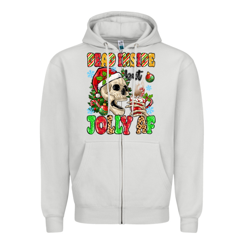 Dead Inside But Jolly Af Zipper Hoodie by MaliasSmallBusiness | Teevron