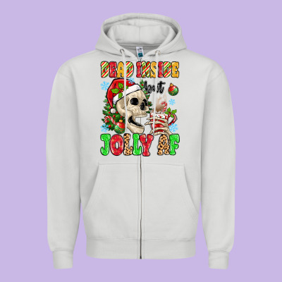 Zipper Hoodie dead inside but jolly af
