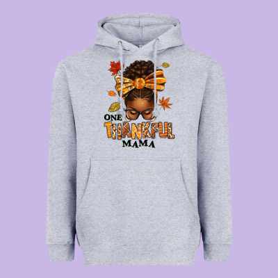 One Thankful Mama Afro Messy Bun Heavyweight Hoodie Designed By Texasbilliewilder