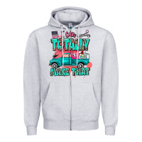 Heather Grey I can totally make that with truck Zipper Hoodie - MaliasSmallBusiness