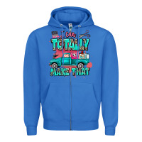 True Royal I can totally make that with truck Zipper Hoodie - MaliasSmallBusiness