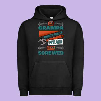 If Grampa Can't Fix It We Are All Screwed Urban Hoodie Designed By Jasminsmagicworld