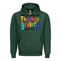 Sports Green enter his gates with thanksgiving psalm 100 4 Zipper Hoodie - MaliasSmallBusiness
