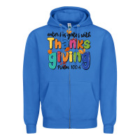 True Royal enter his gates with thanksgiving psalm 100 4 Zipper Hoodie - MaliasSmallBusiness