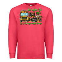 Cardinal Be Nice To The Bus Driver It's A Long Walk Home Premium Sweatshirt - CowhideDigitalArt