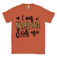 Copper i was normal three kids ago momlife Classic Tee - MaliasSmallBusiness