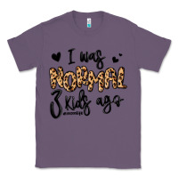 Lavender i was normal three kids ago momlife Classic Tee - MaliasSmallBusiness
