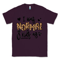 Plum i was normal three kids ago momlife Classic Tee - MaliasSmallBusiness