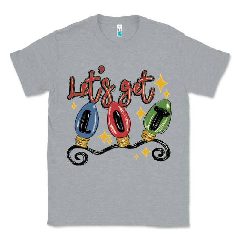 Let's Get Lit Classic Tee by MaliasSmallBusiness | Teevron