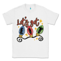 White let's get lit Classic Tee - MaliasSmallBusiness