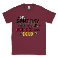 Burgundy on game day we wear maroon and gold Classic Tee - MaliasSmallBusiness