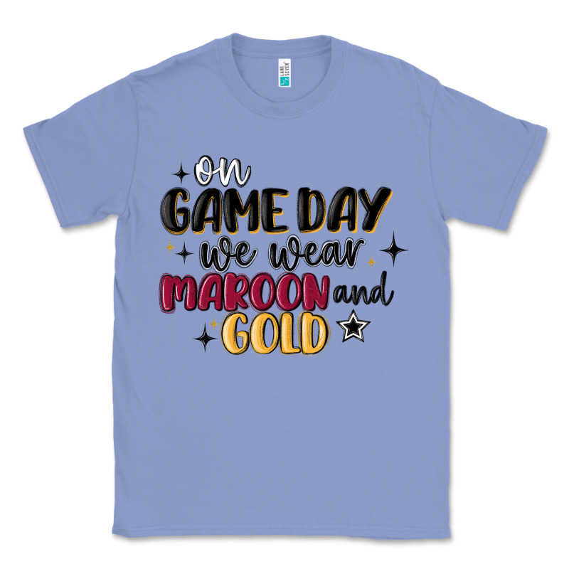 On Game Day We Wear Maroon And Gold Classic Tee by MaliasSmallBusiness | Teevron