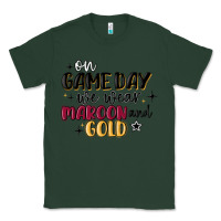 Sports Green on game day we wear maroon and gold Classic Tee - MaliasSmallBusiness