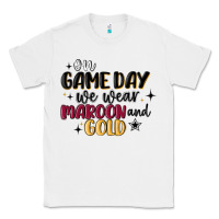 White on game day we wear maroon and gold Classic Tee - MaliasSmallBusiness