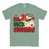 Sage big nick energy Classic Tee - MaliasSmallBusiness