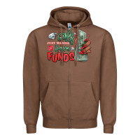 Chestnut girls just wanna have funds Zipper Hoodie - MaliasSmallBusiness