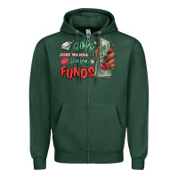 Sports Green girls just wanna have funds Zipper Hoodie - MaliasSmallBusiness