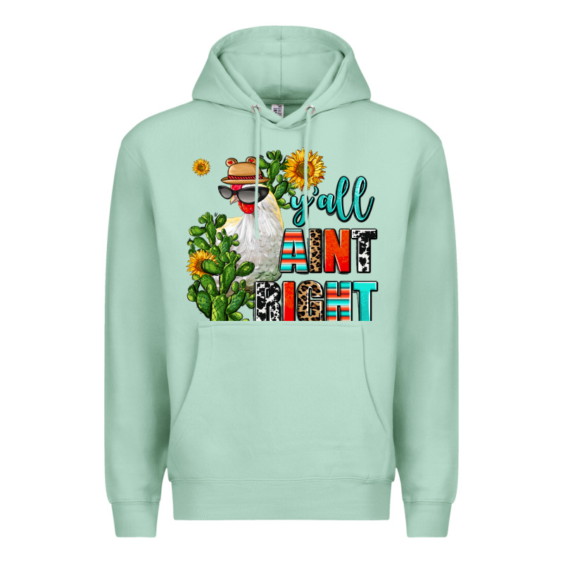 Y'all Aint Right Premium Hoodie by AdoDesignShop | Teevron