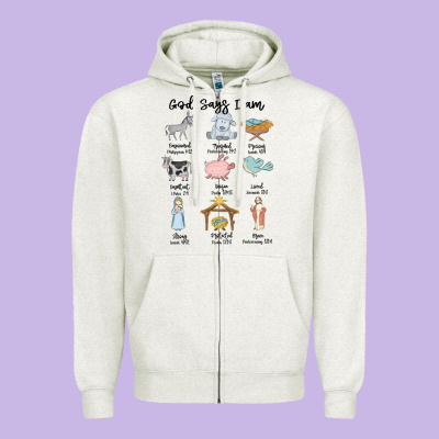 Zipper Hoodie god says i am