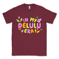 Burgundy in my delulu era Classic Tee - MaliasSmallBusiness