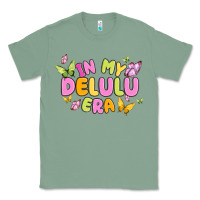 Sage in my delulu era Classic Tee - MaliasSmallBusiness