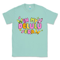 Seafoam in my delulu era Classic Tee - MaliasSmallBusiness