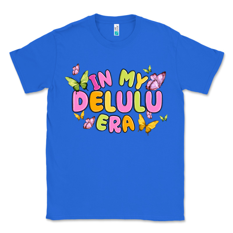 In My Delulu Era Classic Tee by MaliasSmallBusiness | Teevron