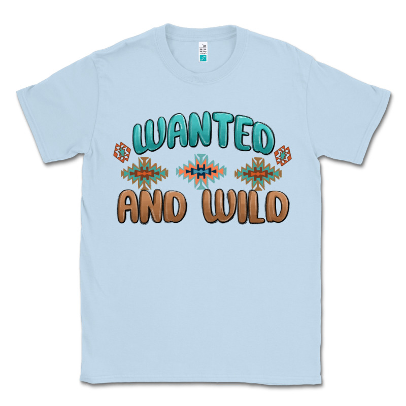 Wanted And Wild Classic Tee by MaliasSmallBusiness | Teevron