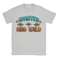 Moon Dust wanted and wild Classic Tee - MaliasSmallBusiness