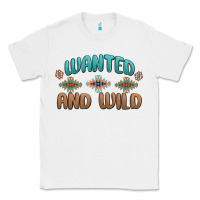 White wanted and wild Classic Tee - MaliasSmallBusiness