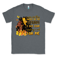 Charcoal Heather even in the midst of my storm i see god Classic Tee - MaliasSmallBusiness