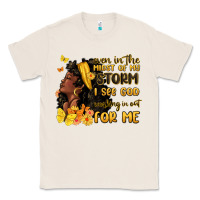 Natural even in the midst of my storm i see god Classic Tee - MaliasSmallBusiness