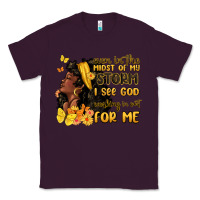Plum even in the midst of my storm i see god Classic Tee - MaliasSmallBusiness