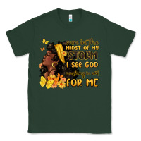 Sports Green even in the midst of my storm i see god Classic Tee - MaliasSmallBusiness