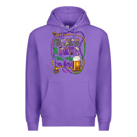 Purple beads & beer that's why i'm here Premium Hoodie - Artiststas