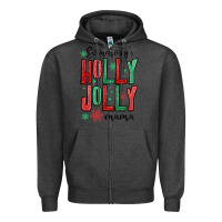 Charcoal Heather somebodys holly jolly mama Zipper Hoodie - MaliasSmallBusiness