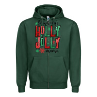 Sports Green somebodys holly jolly mama Zipper Hoodie - MaliasSmallBusiness