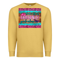Antique Gold leave them broadway girls alone tumbler Premium Sweatshirt - HRA Design Shop