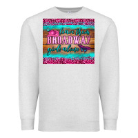 Oatmeal Heather leave them broadway girls alone tumbler Premium Sweatshirt - HRA Design Shop