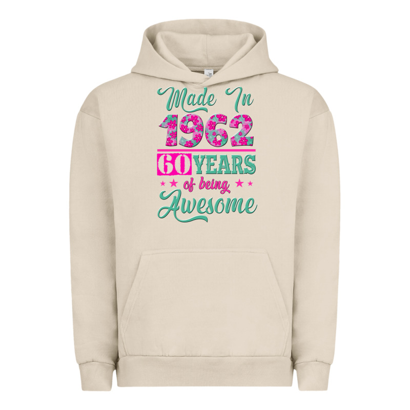 Made In 1962, 60 Years Of Being Awesome Urban Hoodie by Jasminsmagicworld | Teevron