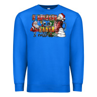 True Royal I Believe In Santa And Coffee Premium Sweatshirt - CowhideDigitalArt