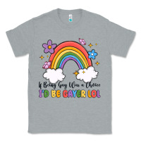 Heather Grey if being gay was a choice i'd be gayer lol Classic Tee - MaliasSmallBusiness