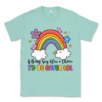 Seafoam if being gay was a choice i'd be gayer lol Classic Tee - MaliasSmallBusiness